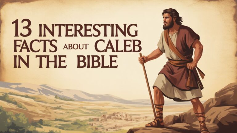 Interesting Facts About Caleb in the Bible