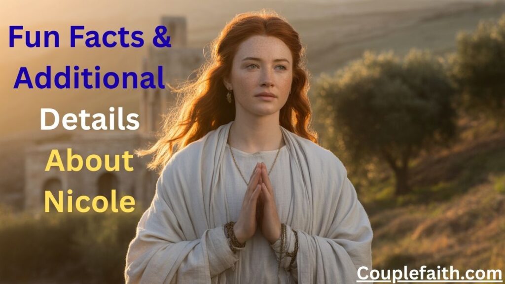 fun-facts-and-additional-details-about-nicole