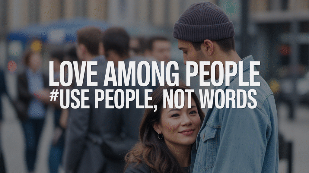 Love Among People