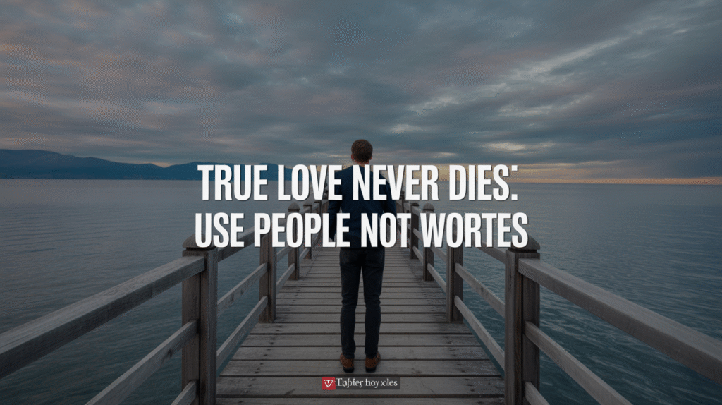 Romantic Love Quotes for Him