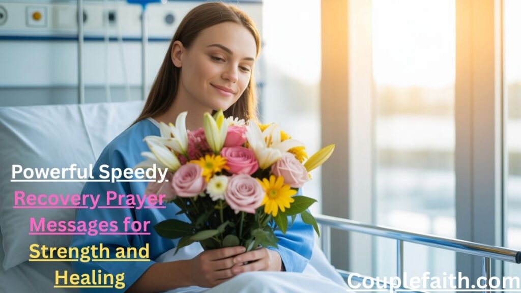 powerful-speedy-recovery-prayer-messages-for-strength-and-healing