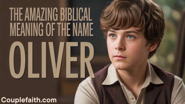 the-amazing-biblical-meaning-of-the-name-oliverthe-amazing-biblical-meaning-of-the-name-oliver