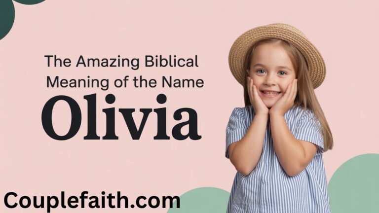 the-amazing-biblical-meaning-of-the-name-olivia