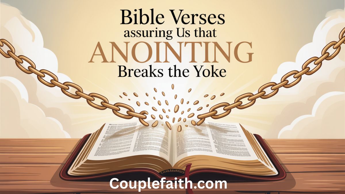 bible-verses-assuring-us-that-anointing-breaks-the-yoke