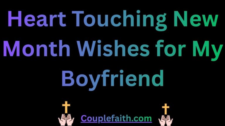 heart-touching-new-month-wishes-for-my-boyfriend