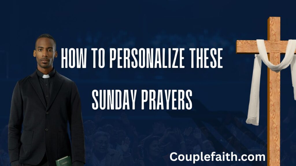 how-to-personalize-these-sunday-prayers