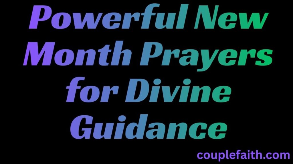 powerful-new-month-prayers-for-divine-guidance