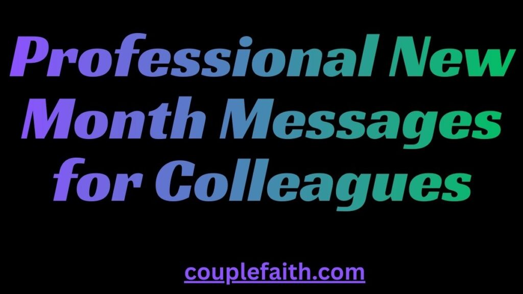 professional-new-month-messages-for-colleagues