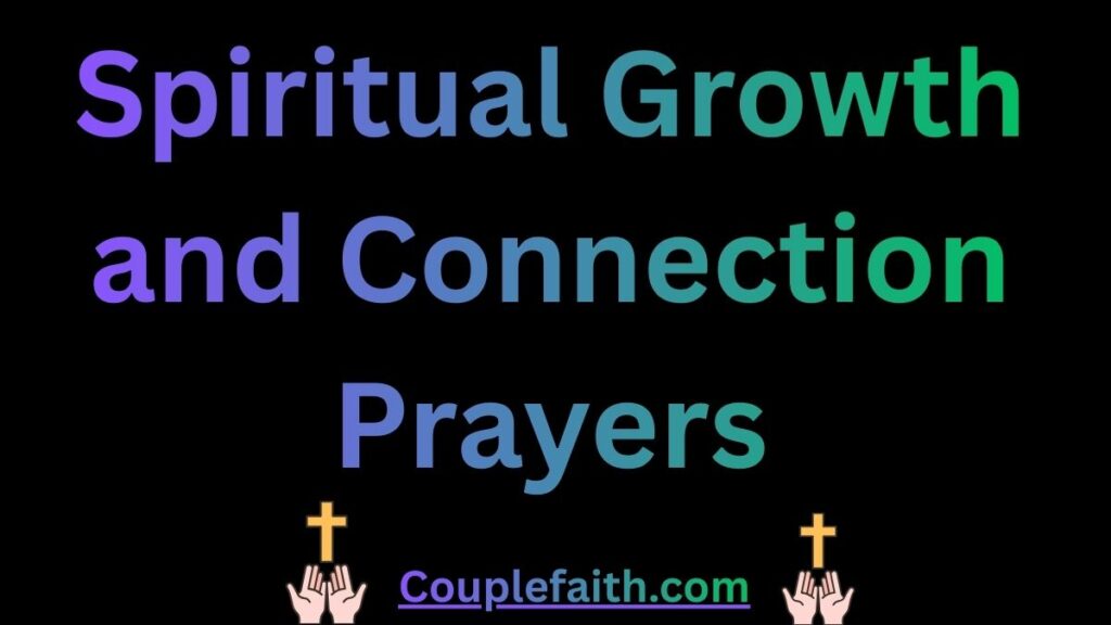 spiritual-growth-and-connection-prayers