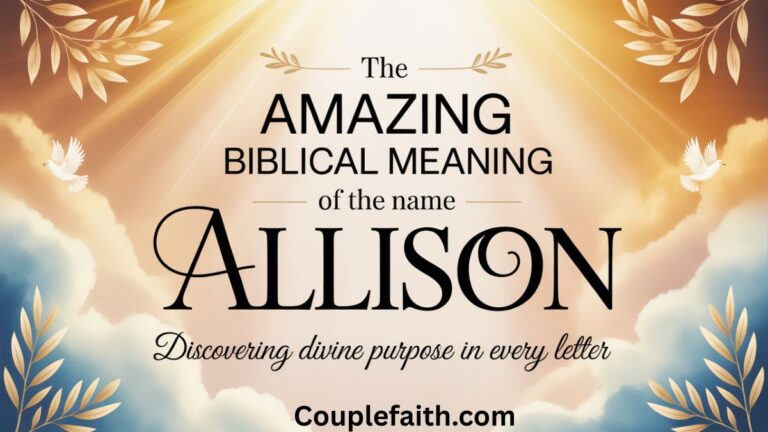 the-amazing-biblical-meaning-of-the-name-allison