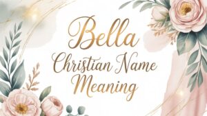 the-amazing-biblical-meaning-of-the-name-bella