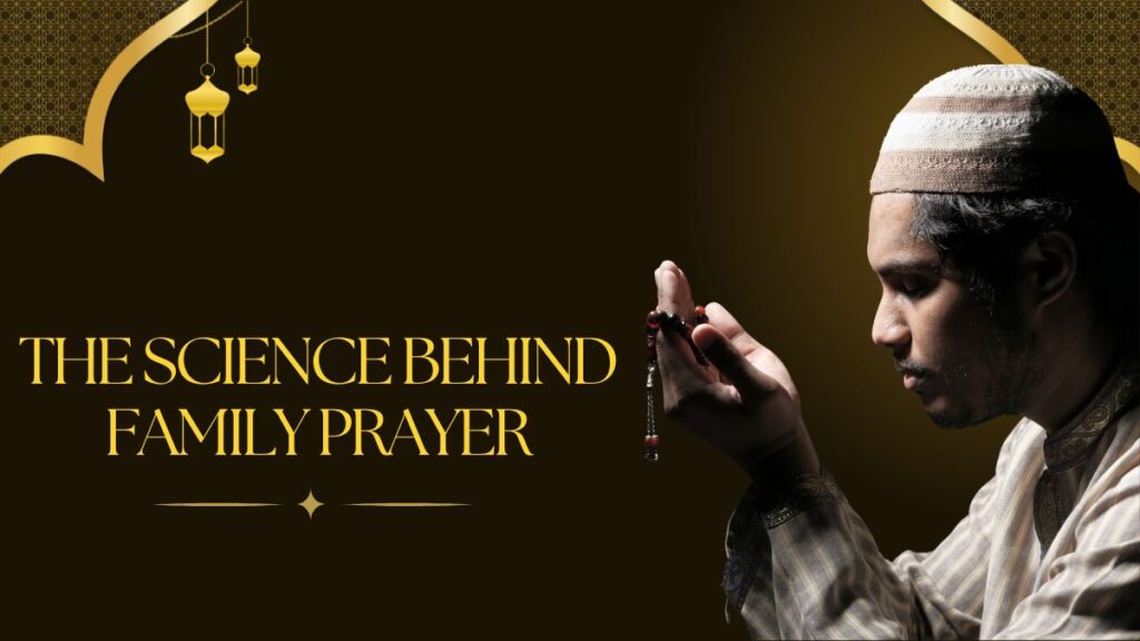 the-science-behind-family-prayer