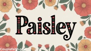 the-unique-biblical-meaning-of-the-name-paisley